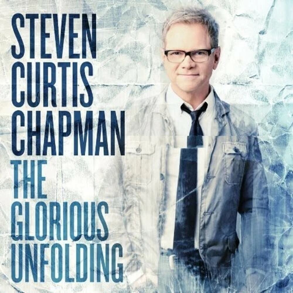The Glorious Unfolding by Chapman, Steven Curtis (CD, 2013)